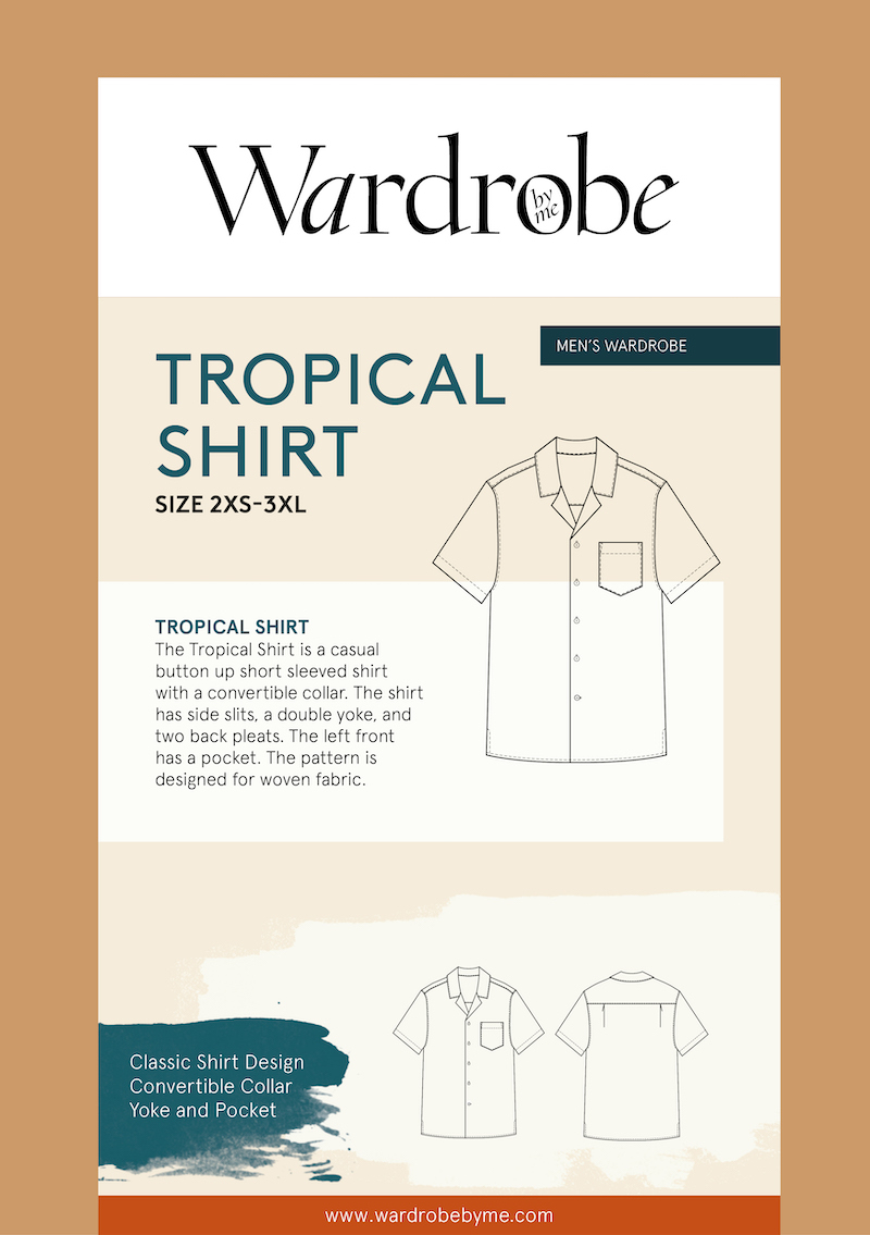 Wardrobe by Me - Tropical Shirt Sewing Pattern