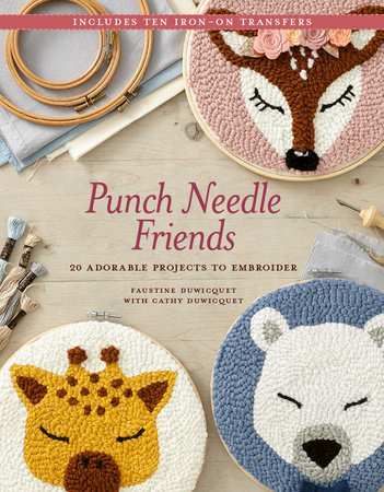 Punch Needle Friends by Faustine Duwicquet & Cathy Duwicquet