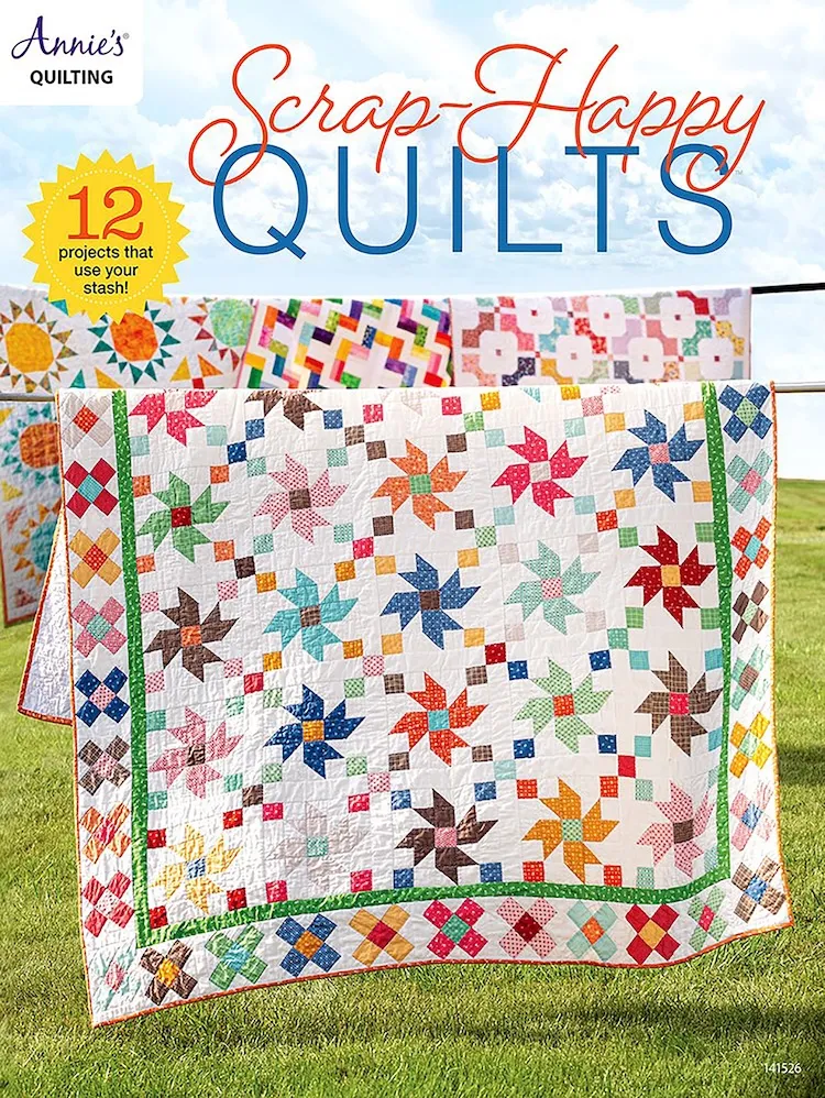 Scrap Happy Quilts by Annie's Quilting