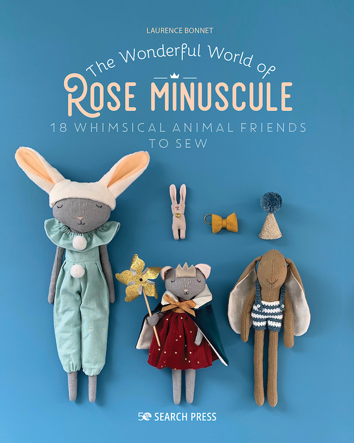 The Wonderful World of Rose Miniscule by Laurence Bonnet
