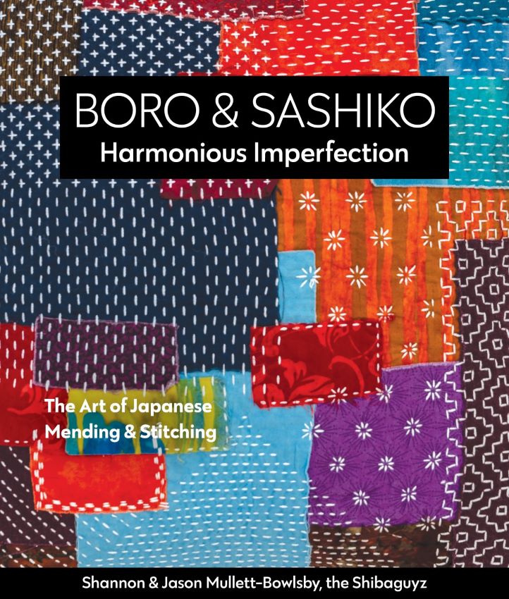 Boro And Sashiko Book -  Harmonious Imperfection 