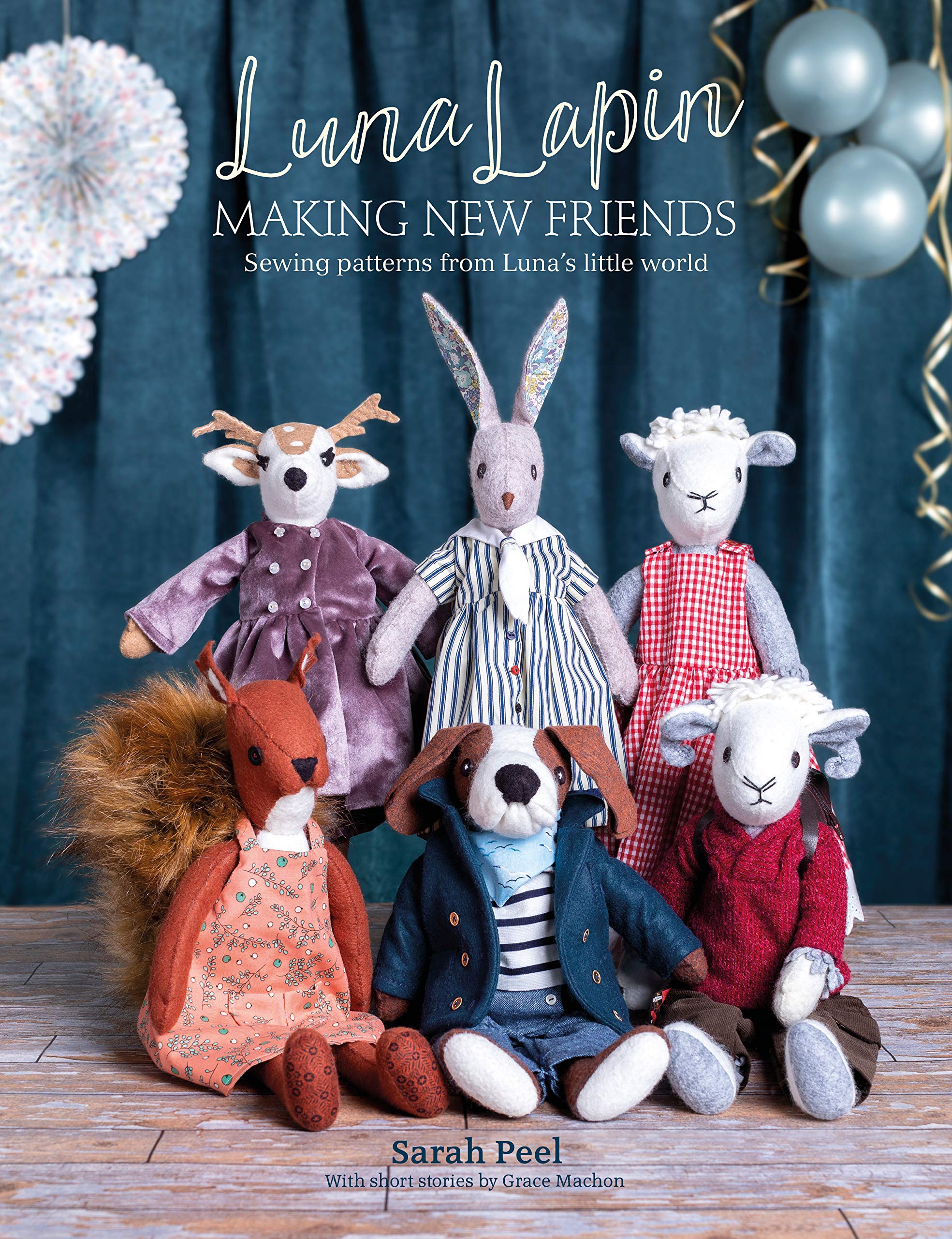 Luna Lapin: Making New Friends by Sarah Peel