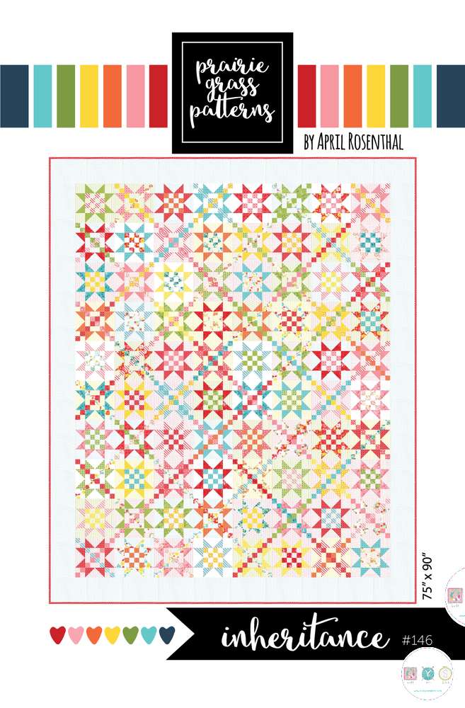 Inheritance Quilt Pattern - by April Rosenthal for Prairie Grass Patterns - Sewing Pattern
