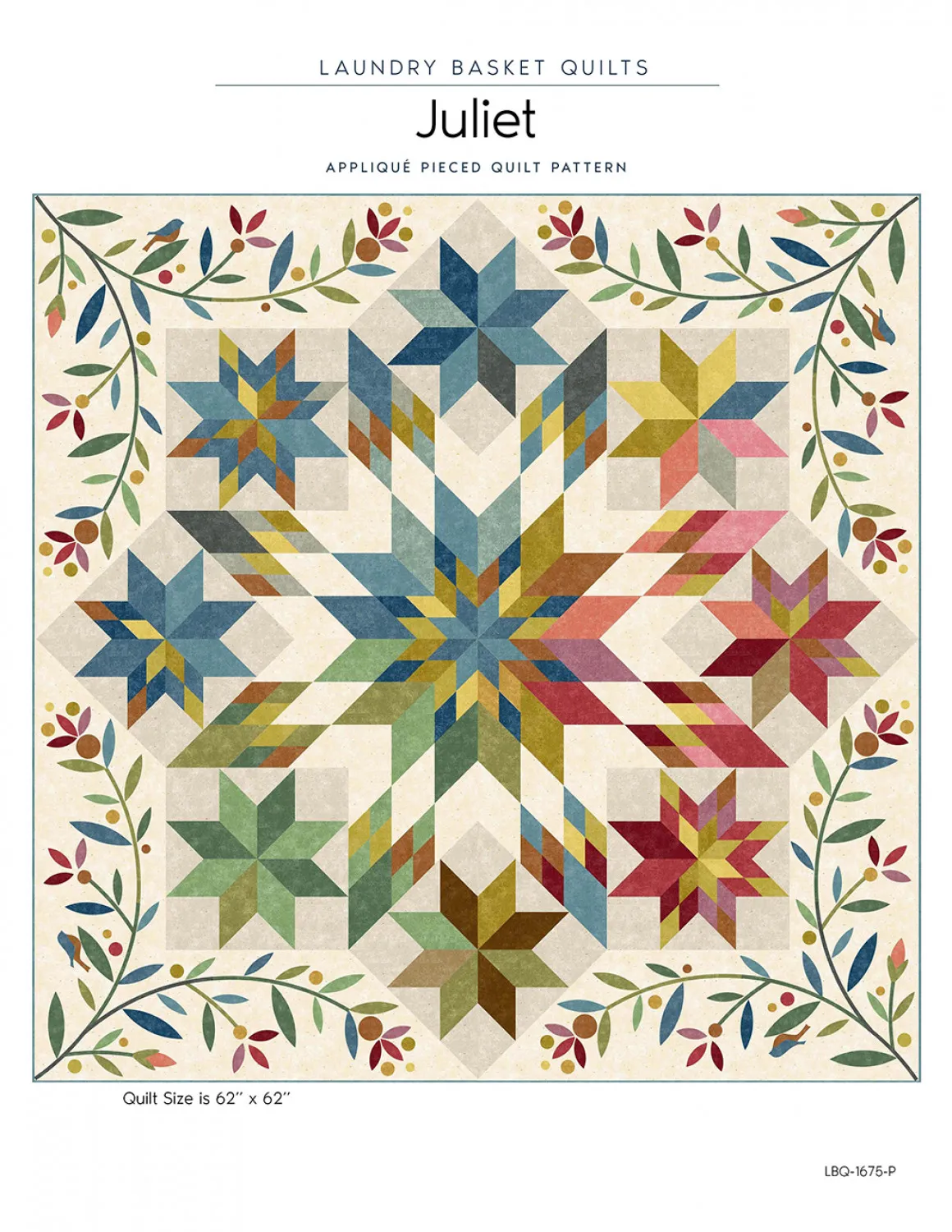 Juliet Quilt Pattern by Laundry Basket Quilts