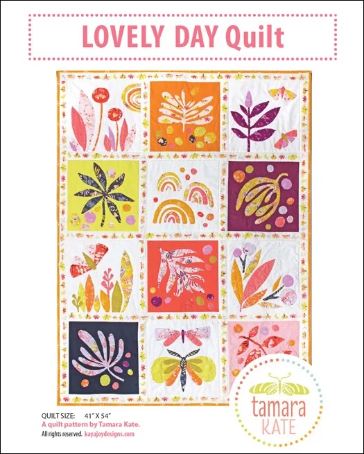 Lovely Day Quilt Pattern by Tamara Kate Designs